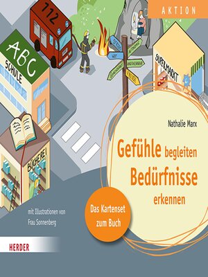 cover image of Gefühle begleiten, Bedürfnisse erkennen in der Ganztagsschule. Das Kartenset zum Buch
